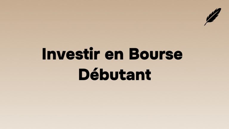 Investir en Bourse Débutant